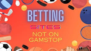 Exploring Bookies Not on GamStop A Guide for Punters Exploring Bookies Not on GamStop A Guide for Punters