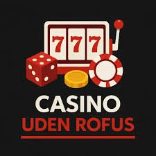 Online Casinoer uden ROFUS - En Guide til Spil uden Begrænsninger Online Casinoer uden ROFUS - En Guide til Spil uden Begrænsninger